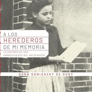 A-Los-Herederos-De-Mi-Memoria-Audiolibro-Gratis