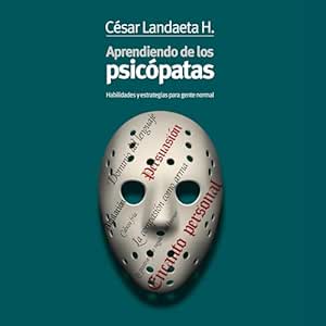 Aprendiendo-De-Los-Psicopatas-Audiolibro-Gratis
