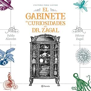 El-Gabinete-De-Curiosidades-Del-Dr.-Zagal-Audiolibro-Gratis