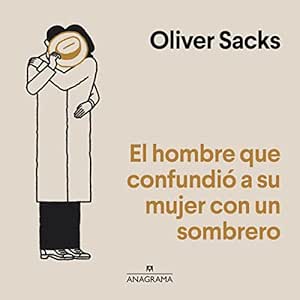El-Hombre-Que-Confundio-A-Su-Mujer-Con-Un-Sombrero-Audiolibro-gratis