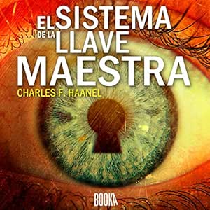 El-Sistema-De-La-Llave-Maestra-Audiolibro-gratis