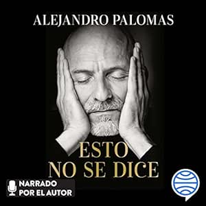 Esto-No-Se-Dice-Audiolibro-Gratis