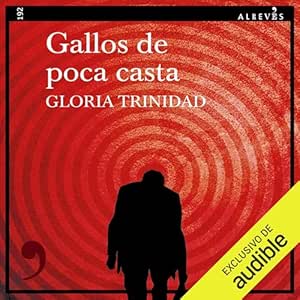 Gallos-De-Poca-Casta-Audiolibro-Gratis
