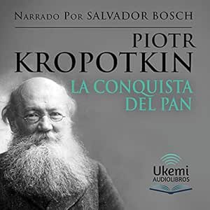 La-Conquista-Del-Pan-Audiolibro-gratis