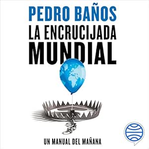 La-Encrucijada-Mundial-Un-Manual-Del-Manana-Audiolibro-gratis