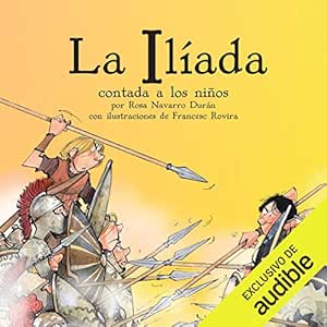 La-Iliada-Contada-A-Los-Ninos-Audiolibro-gratis