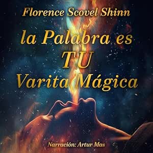 La-Palabra-Es-Tu-Varita-Magica-Audiolibro-gratis