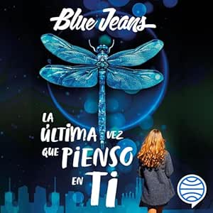 La-Ultima-Vez-Que-Pienso-En-Ti-Audiolibro-gratis