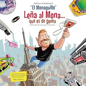 Lena-Al-Mona-Que-Es-De-Goma-Historias-Del-Dia-A-Dia-Para-Morirte-De-Risa-Audiolibro-gratis