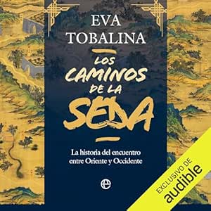 Los-Caminos-De-La-Seda-Audiolibro-Gratis