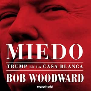 Miedo-Trump-En-La-Casa-Blanca-Audiolibro-gratis