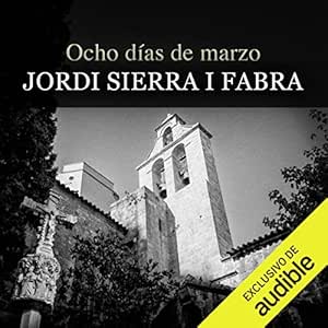 Ocho-Dias-De-Marzo-Mascarell-8-Audiolibro-gratis