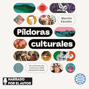 Pildoras-Culturales-Un-Universo-De-Cultura-En-200-Pequenas-Dosis-Audiolibro-Gratis
