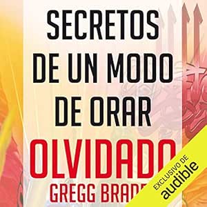 Secretos-De-Un-Modo-De-Orar-Olvidado-Audiolibro-Gratis