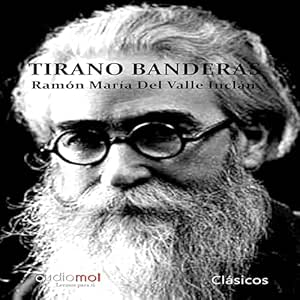 Tirano-Banderas-Audiolibro-gratis