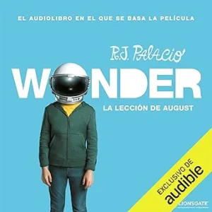 Wonder-La-Leccion-De-August-Audiolibro-gratis