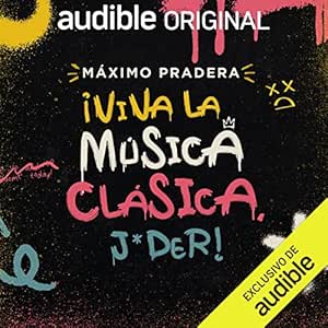 ¡Viva-La-Musica-Clasica-Jder-Audiolibro-gratis